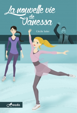 Couverture de La nouvelle vie de Vanessa par Cécile Soler