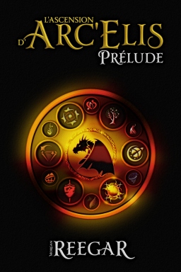 Couverture de L'Ascension d'Arc'Elis | Prélude par Morgan Reegar