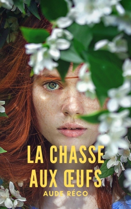 Couverture de La chasse aux œufs par Aude Réco